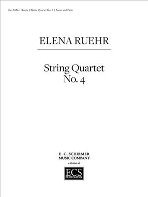 Elena Ruehr: String Quartet No. 4: Streichquartett