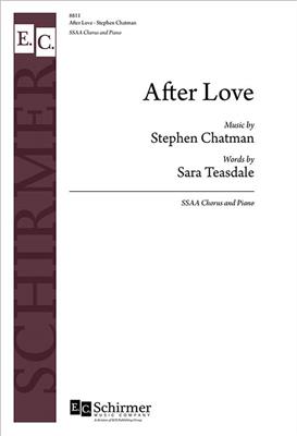 Stephen Chatman: After Love: Frauenchor mit Klavier/Orgel