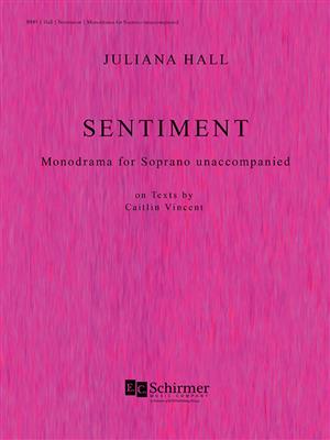 Juliana Hall: Sentiment: Gesang Solo