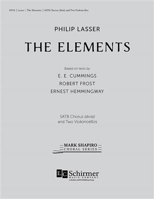 Philip Lasser: The Elements: Gemischter Chor mit Begleitung