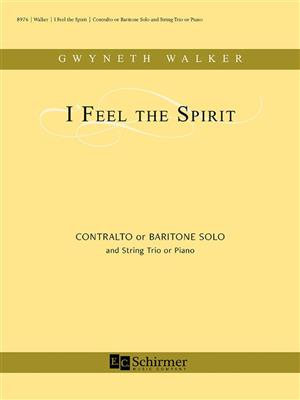 Gwyneth Walker: I Feel the Spirit: Kammerensemble