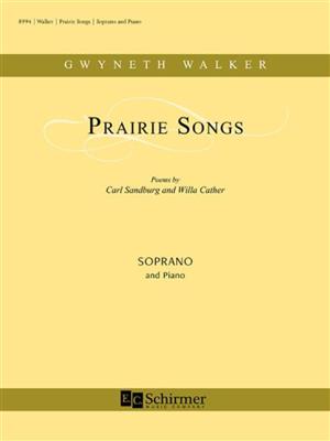 Gwyneth Walker: Prairie Songs: Gesang mit Klavier