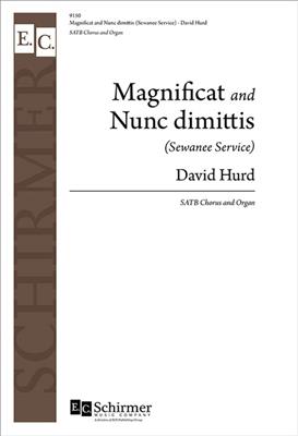 David Hurd: Magnificat and Nunc dimittis: Gemischter Chor mit Klavier/Orgel