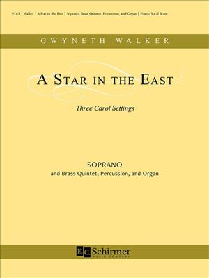 Gwyneth Walker: A Star in the East: Kammerensemble