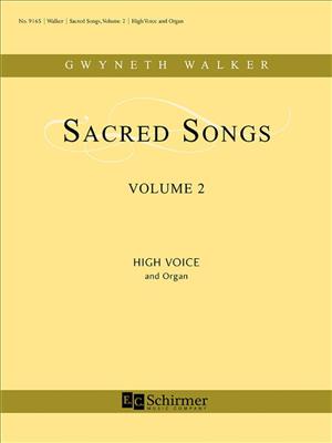 Gwyneth Walker: Sacred Songs, Volume 2: Gesang mit Klavier