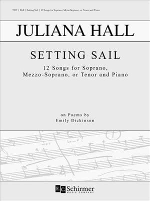 Juliana Hall: Setting Sail: Gesang mit Klavier