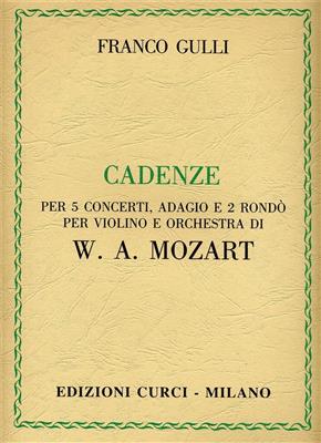 Franco Gulli: Cadenze Per 5 Concerti Adagio E Rondo Di Mozart: Violine Solo