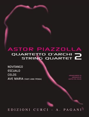 Astor Piazzolla: Astor Piazzolla for String Quartet: Streichquartett