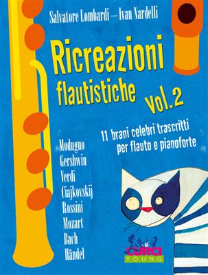 Ivan Nardelli: Ricreazioni flautistiche, Volume 2: Flöte mit Begleitung
