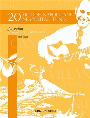 20 Melodie Napoletane: (Arr. Mario Gangi): Gitarre Solo