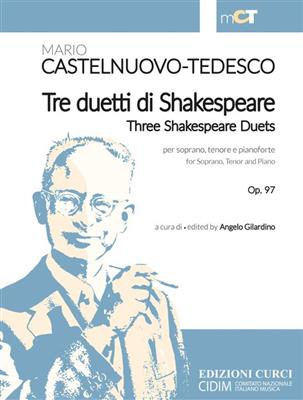 Mario Castelnuovo-Tedesco: Tre Duetti di Shakespeare: Gesang mit Klavier