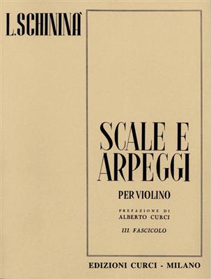 Luigi Schininà: Scale E Arpeggi Vol. 3: Violine Solo