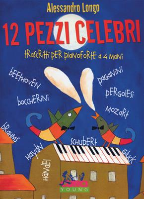 Pezzi Celebri (12) (Longo): Klavier vierhändig