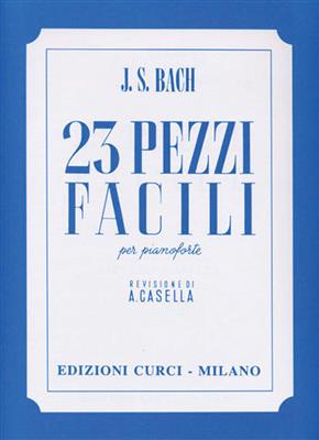 Johann Sebastian Bach: Pezzi Facili (23) (Casella): Klavier Solo