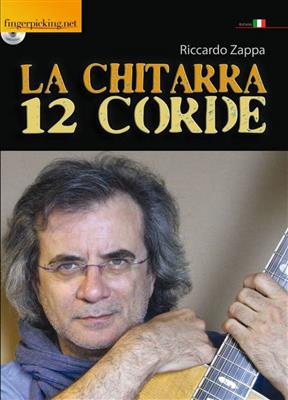 Riccardo Zappa: La Chitarra A 12 Corde: Gitarre Solo