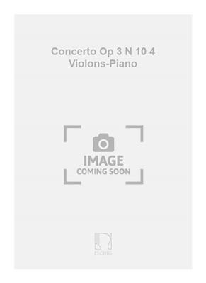 Antonio Vivaldi: Concerto Op 3 N 10 4 Violons-Piano: Streichensemble