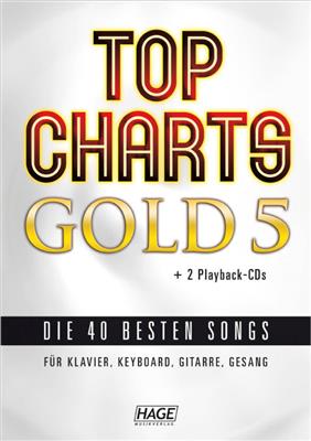 Top Charts Gold 5: Klavier, Gesang, Gitarre (Songbooks)