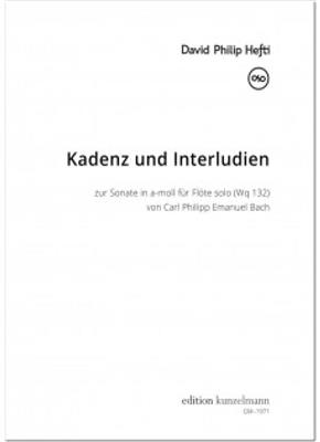 David Philip Hefti: Kadenz und Interludien zur Sonate: Flöte Solo