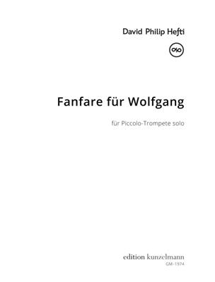 David Philip Hefti: Fanfare für Wolfgang: Trompete Solo