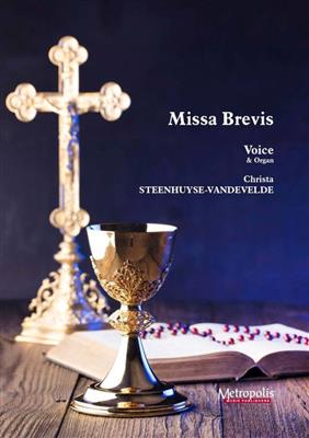 Christa Steenhuyse-Vandevelde: Missa Brevis (Voice-Organ): Gesang mit Klavier