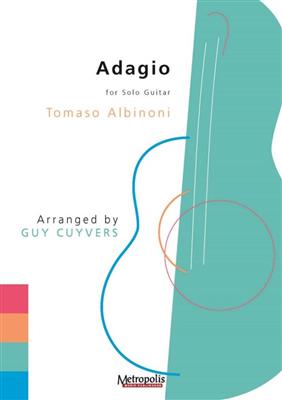 Tomaso Albinoni: Adagio for Guitar Solo: (Arr. Guy Cuyvers): Gitarre Solo