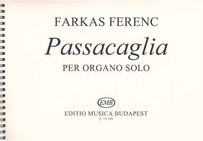 Ferenc Farkas: Passacaglia Per Organo Solo: Orgel