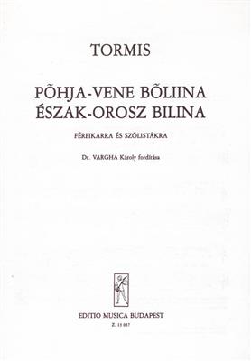 Veljo Tormis: Orosz bilina: Männerchor A cappella