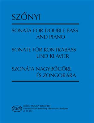 Erzsébet Szönyi: Sonate für Kontrabass und Klavier: Kontrabass mit Begleitung