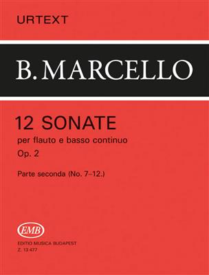 Benedetto Marcello: 12 Sonate op. 2 Vol. 2: Flöte mit Begleitung