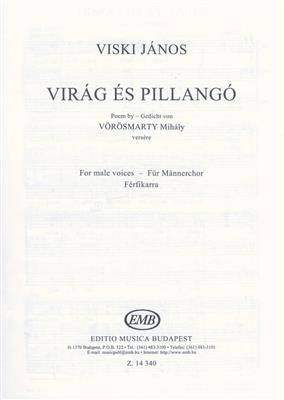 János Viski: Virág és pillangó: Männerchor A cappella