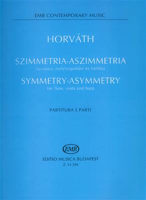 Balázs Horváth: Symmetry-Asymmetry: Kammerensemble