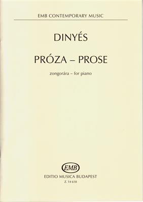 Dinyes Daniel: Prose für Klavier: Klavier Solo