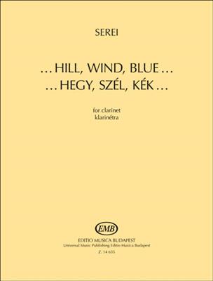 Zsolt Serei: Hill, Wind, Blue: Klarinette Solo