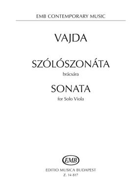 János Vajda: Sonata for Solo Viola (2004): Viola Solo