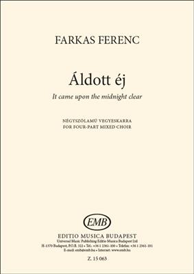 Ferenc Farkas: It Came upon a Midnight Clear: Gemischter Chor mit Begleitung