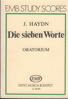Franz Joseph Haydn: Die sieben Worte. Oratorium: Gemischter Chor mit Ensemble