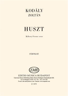 Zoltán Kodály: Huszt: Männerchor A cappella