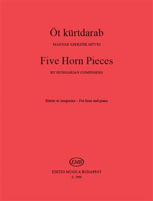 Werke ungarischer Komponisten für Horn und Klavier: Horn mit Begleitung