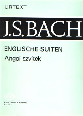 Johann Sebastian Bach: Englische Suiten BWV 806-811: Klavier Solo