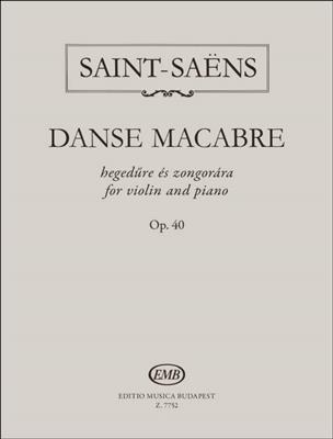 Camille Saint-Saëns: Danse macabre op. 40: Violine mit Begleitung