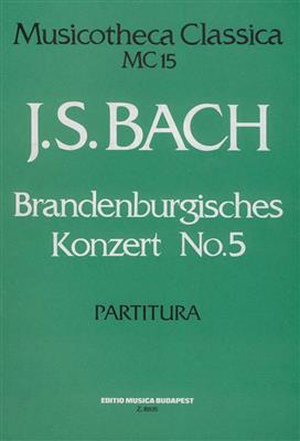 Johann Sebastian Bach: Brandenburgisches Konzert No. 5: Kammerorchester