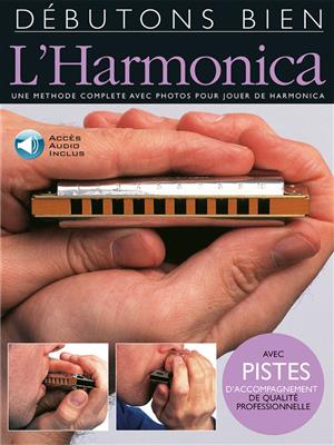 Débutons Bien: L'Harmonica