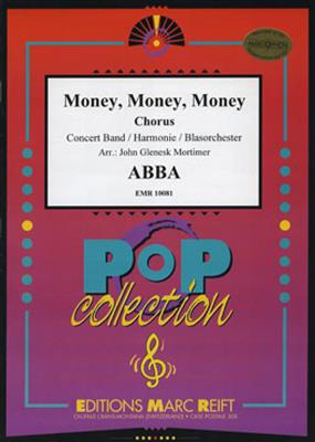 ABBA: Money, Money, Money: (Arr. John Glenesk Mortimer): Blasorchester mir Gesang