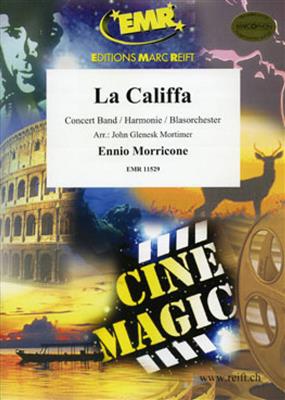 Ennio Morricone: La Califfa: (Arr. John Glenesk Mortimer): Blasorchester