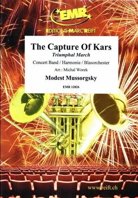 Modest Mussorgsky: The Capture Of Kars: (Arr. Michal Worek): Blasorchester