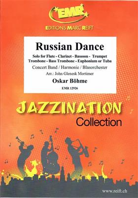 Oskar Böhme: Russian Dance: (Arr. John Glenesk Mortimer): Blasorchester mit Solo