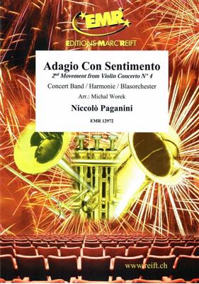 Niccolò Paganini: Adagio Con Sentimento: (Arr. Michal Worek): Blasorchester