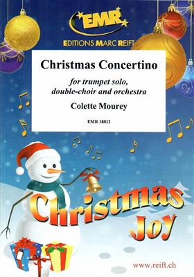 Colette Mourey: Christmas Concertino: Gemischter Chor mit Ensemble