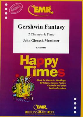 John Glenesk Mortimer: Gershwin Fantasy: Klarinette Duett