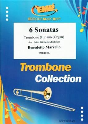 Benedetto Marcello: 6 Sonatas: (Arr. John Glenesk Mortimer): Posaune mit Begleitung